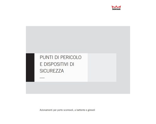 DORMAKABA – PUNTI DI PERICOLO